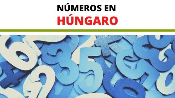 NUMEROS EN HUNGARO