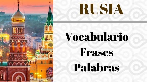 RUSO-VOCABULARIO-FRASES