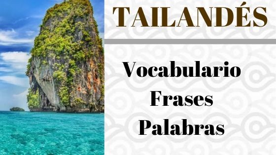 TAILANDES-VOCABULARIO-FRASES