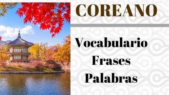 VOCABULARIO-COREANO-FRASES