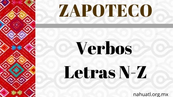 vocabulario-zpoteco-verbos-n-z