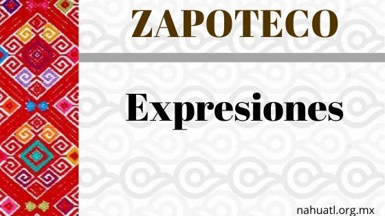 zapoteco-expresiones-vocabulario