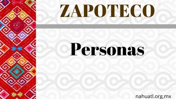 zapoteco-personas-vocabulario