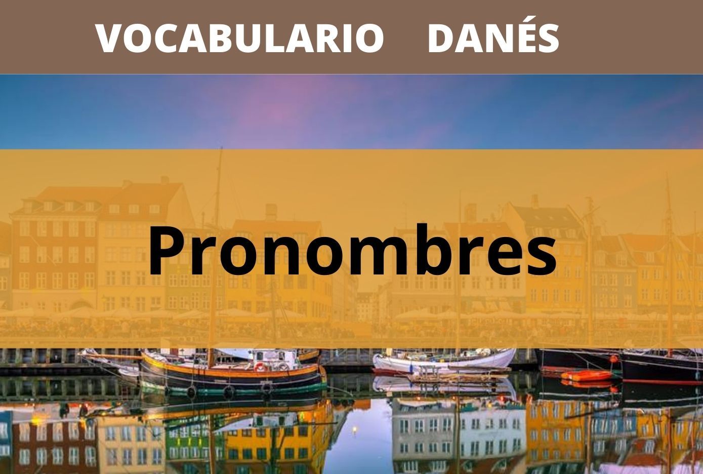 pronombres cen danés