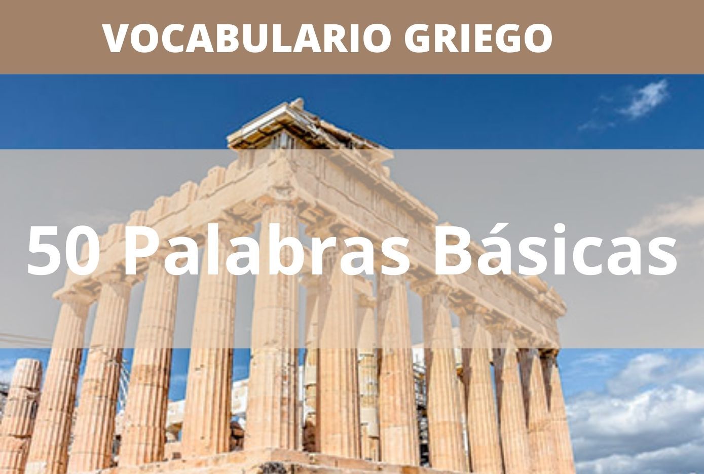 50 palabras basicas en griego