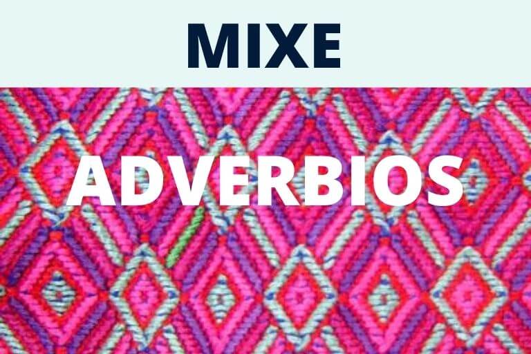 ADVERBIOS EN MIXE