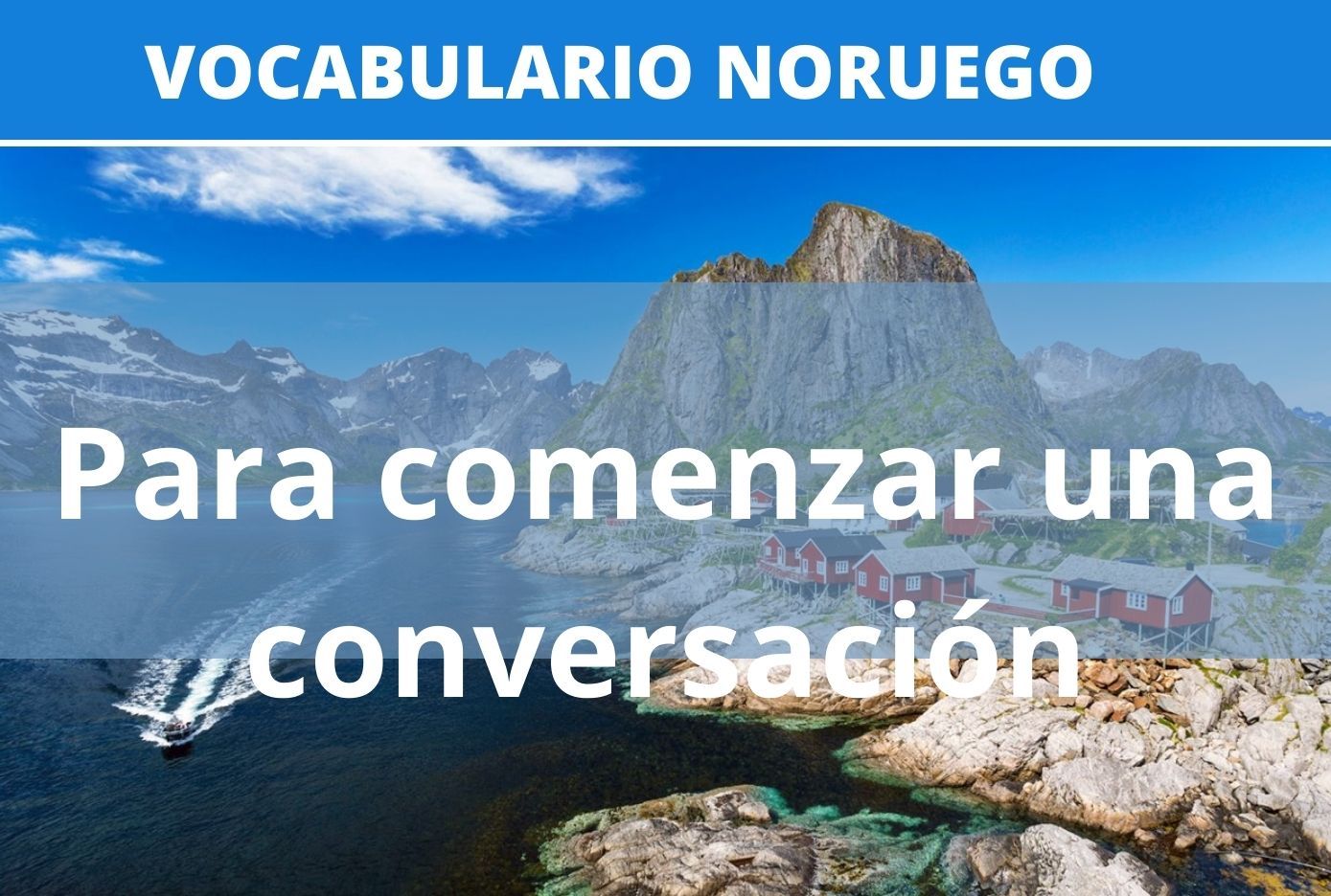 aprende comenzar una conversación en noruego