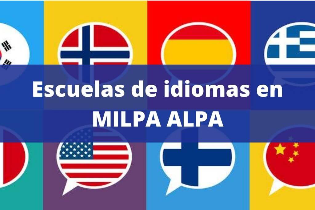 escuelas de idiomas milpa alta