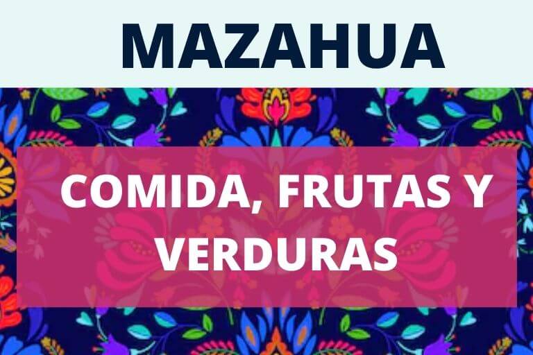 comida en mazahua frutas y verduras