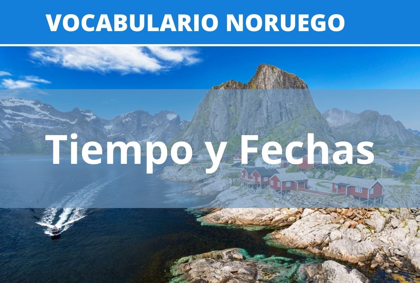 tiempo y fechas en noruego vocabulario