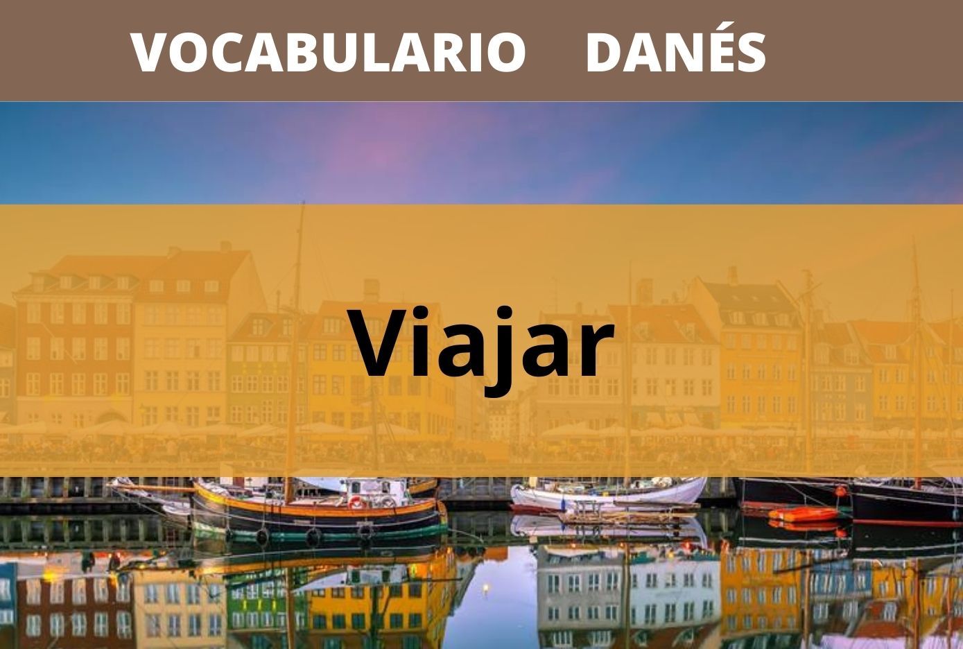vocabulario de viajar en danes