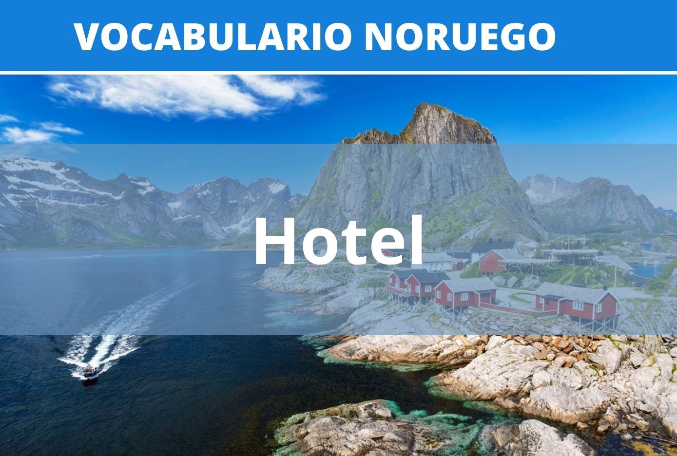 vocabilario refrerente a hotel en noruego listas
